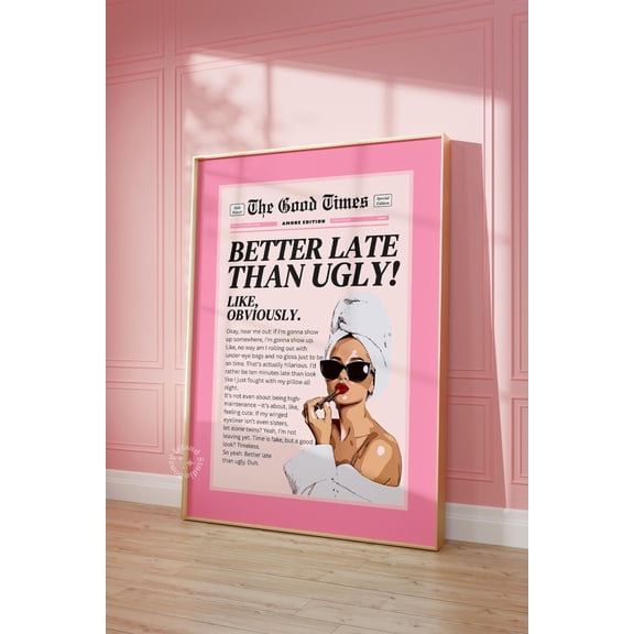 Pink Bathroom Art Print, Better Late Than, Preppy Dorm Decor