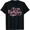 thumbnail image 1 of Pink Bow Birthday Girls Women, It's My Birthday Pink Coquette Bow Birthday Girls Women Teen T-Shirt, 1 of 5