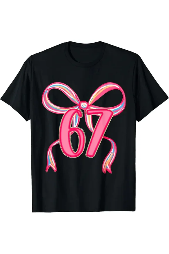 Pink Bow Number 67 Birthday Gift for Women Graphic Short Sleeve Tee