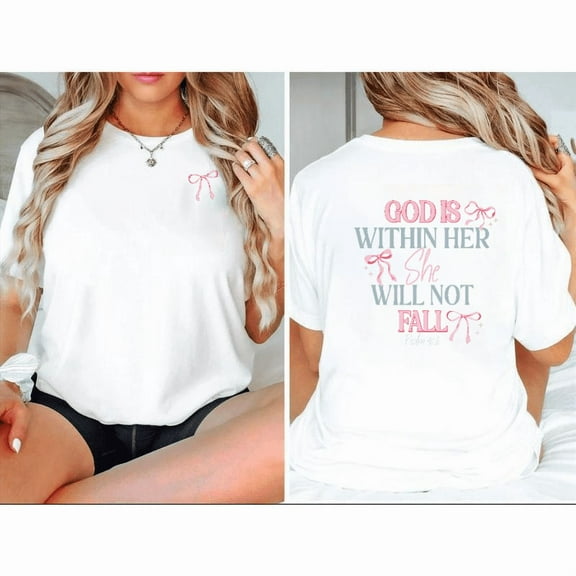 Pink Bow Religious God Is Within Her Front Back Graphic Tees Print Tshirt Women Shirts White S-5XL Cotton Casual Tops