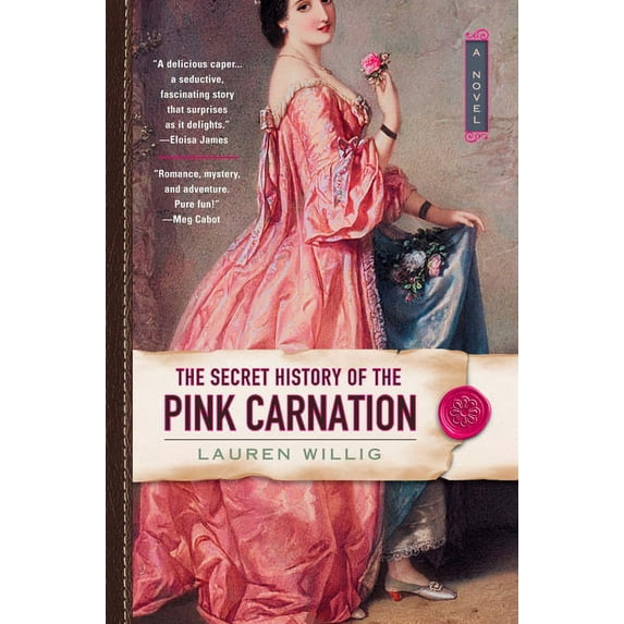 Pink Carnation The Secret History of the Pink Carnation, Book 1, (Paperback)