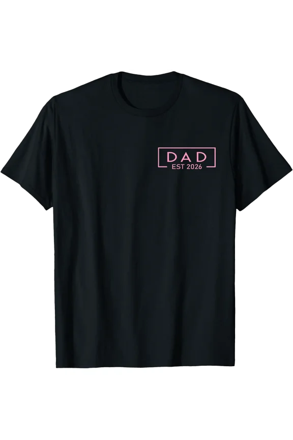 Pink Dad Est. 2026 Logo Father 2026 Loading New Dad 2026 T-Shirt