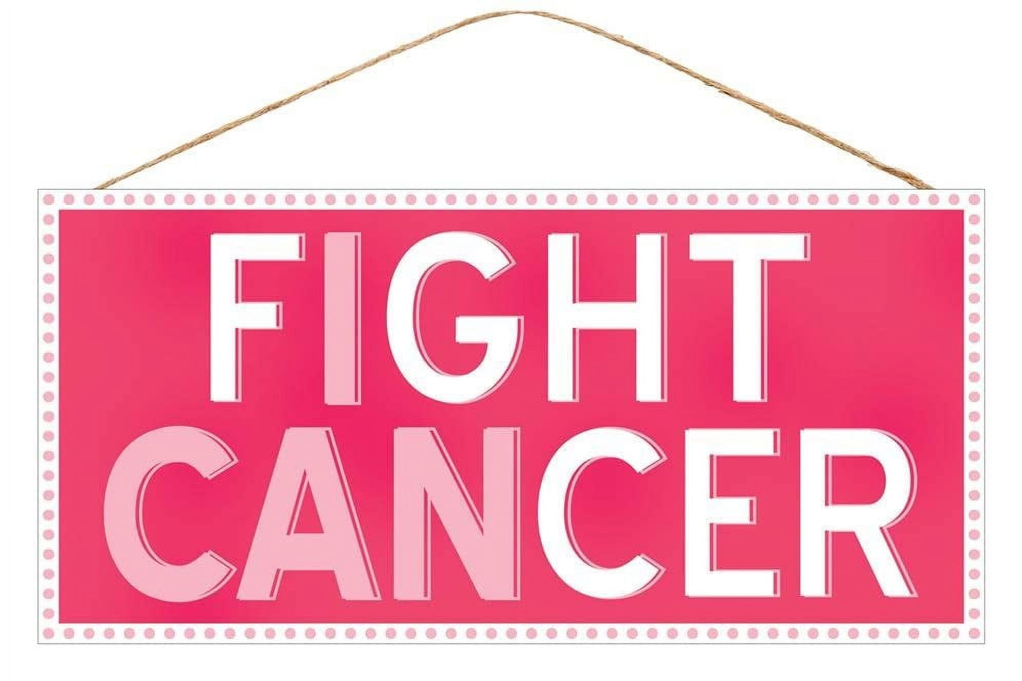 Pink Fight Breast Cancer Sign 12.5