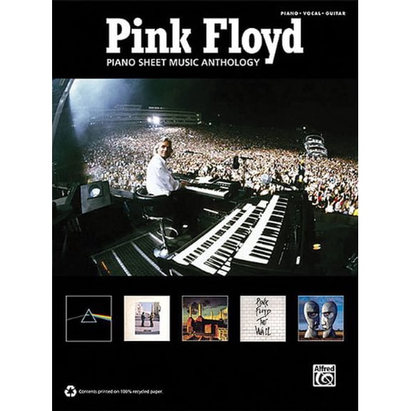 Pink Floyd -- Piano Sheet Music Anthology: Piano/Vocal/Guitar