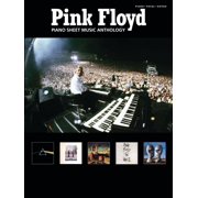 Sheet Music Anthology Pink Floyd -- Piano Sheet Music Anthology Piano/Vocal/Guitar, Paperback