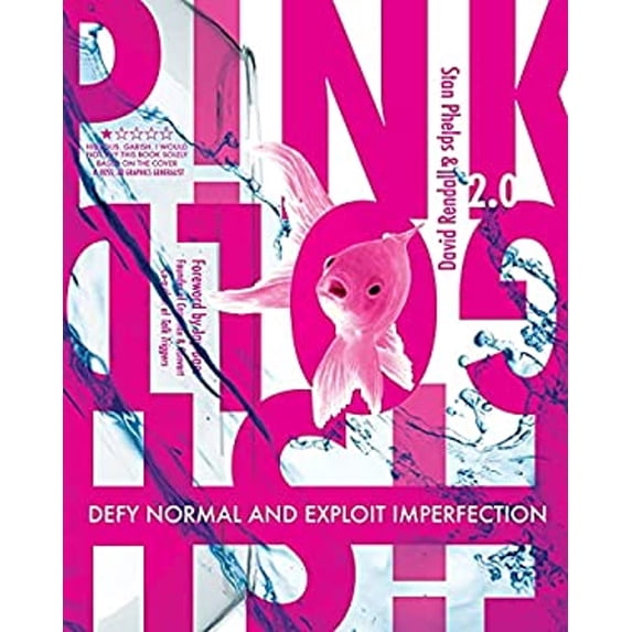 Pre-Owned Pink Goldfish 2.0: Defy Normal and Exploit Imperfection (Paperback) 1952234115 9781952234118