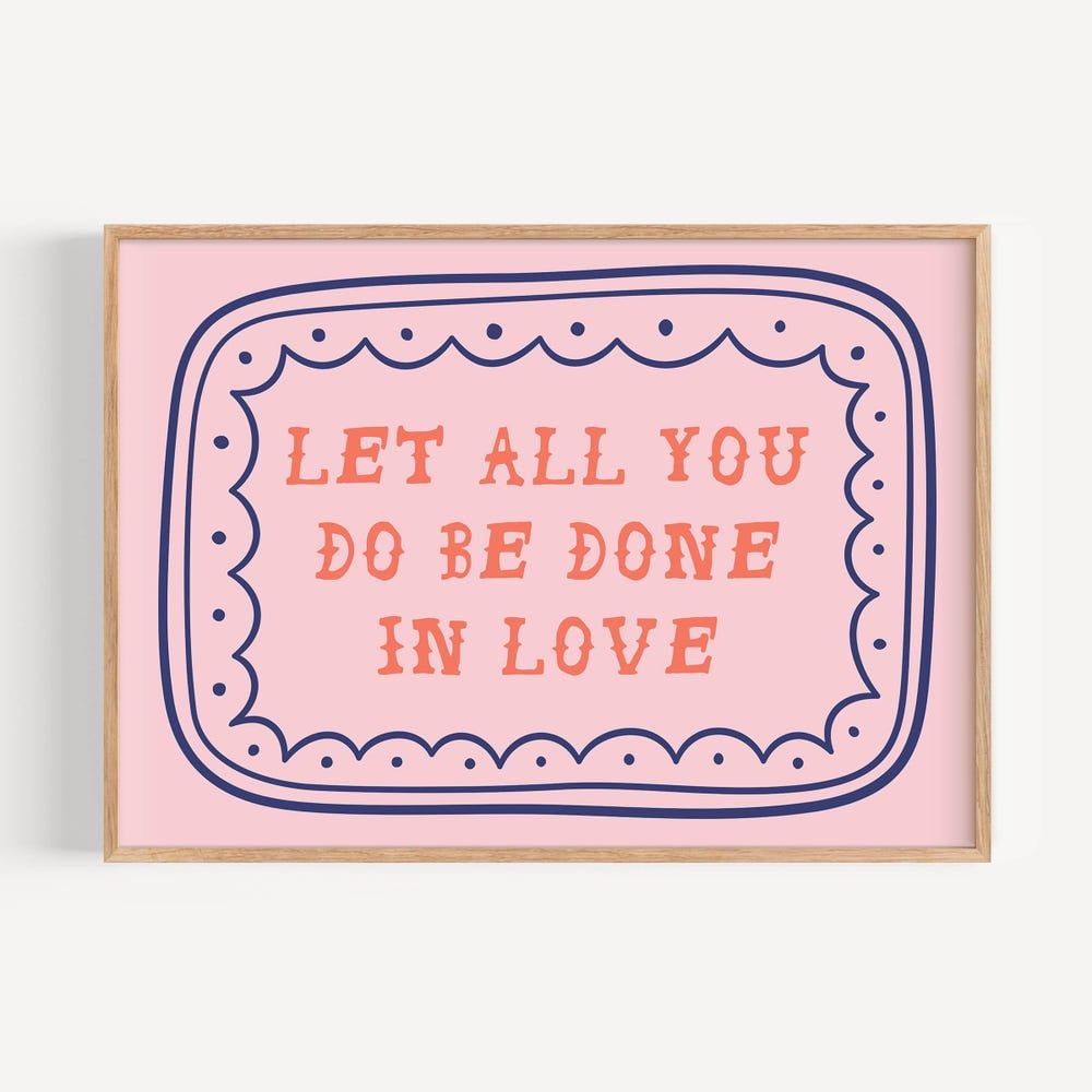 Pink Let All You Do Be Done In Love Bible Verse Poster: Preppy ...