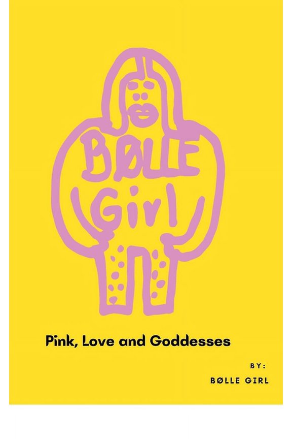 Pink, Love and Goddesses, (Paperback)