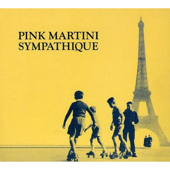Pink Martini - Sympathique - CD