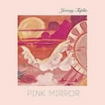thumbnail image 1 of Pink Mirror (CD), 1 of 1