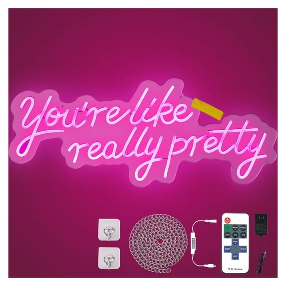 Pink Neon Sign - You're Like Really Pretty - 27.5x12 inch LED Wall Decor with Remote