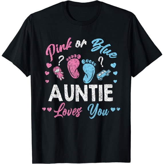 Pink Or Blue Auntie Loves You Gender Reveal Vintage T-Shirt