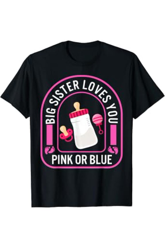 Pink Or Blue Big Sister Loves You Men Father's Day New Baby T-Shirt