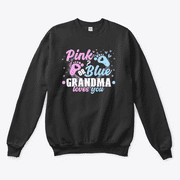 Pink Or Blue Grandma Loves You Custom Gender Reveal Sweatshirt