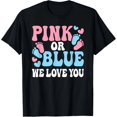 thumbnail image 1 of Pink Or Blue We Love You Gender Reveal Baby Shower Party T-Shirt Unisex S-5XL Hot Trending Shirt, Vintage Birthday Gift, 1 of 3