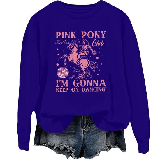 Pink Pony Club Sweatshirt Pink Pony Club Shirt Funny Humor Vintage Retro Graphic Tops