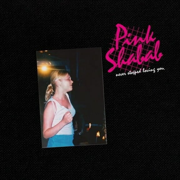 Pink Shabab - Never Stopped Loving You - Music & Performance - Vinyl