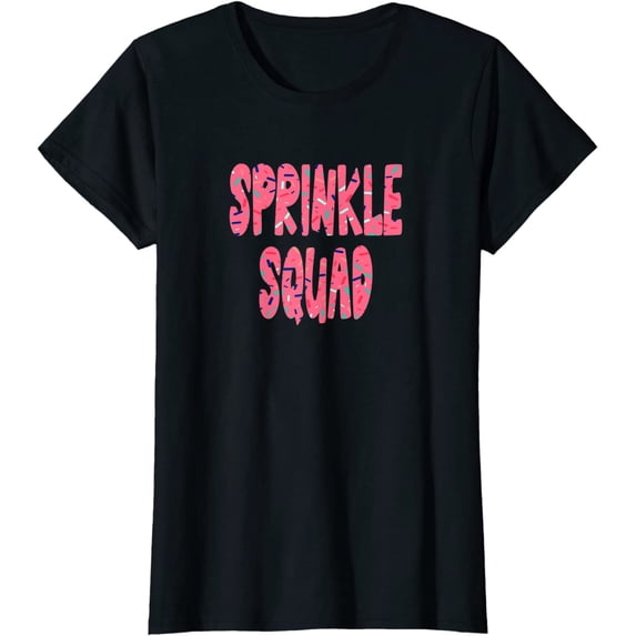 Pink Sprinkle Squad Cookie Donut Cupcakes Sprinkles Lovers T-Shirt
