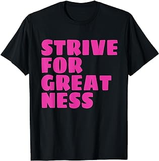 Pink Strive For Greatness Bright Pink Motivational Workout T-Shirt ...