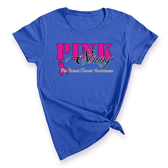 Pink Strong Breast Cancer Awareness Support Family Friends Run Walk Marathon Women's T-shirt, S, Royal