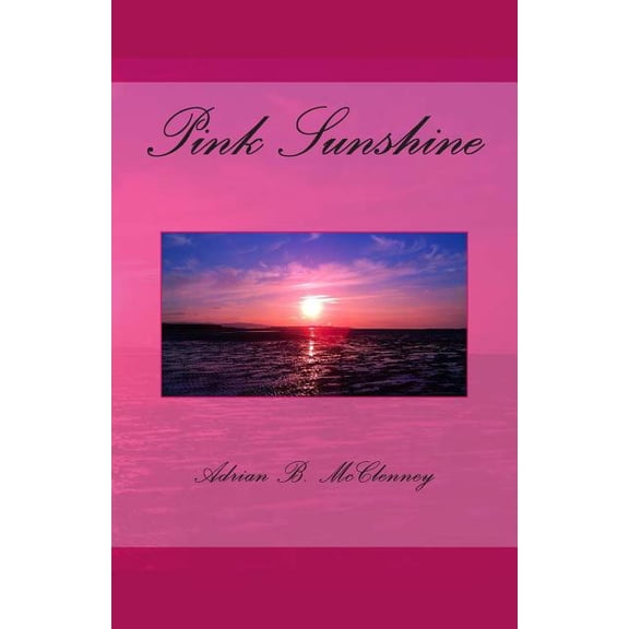 Pink Sunshine (Paperback)