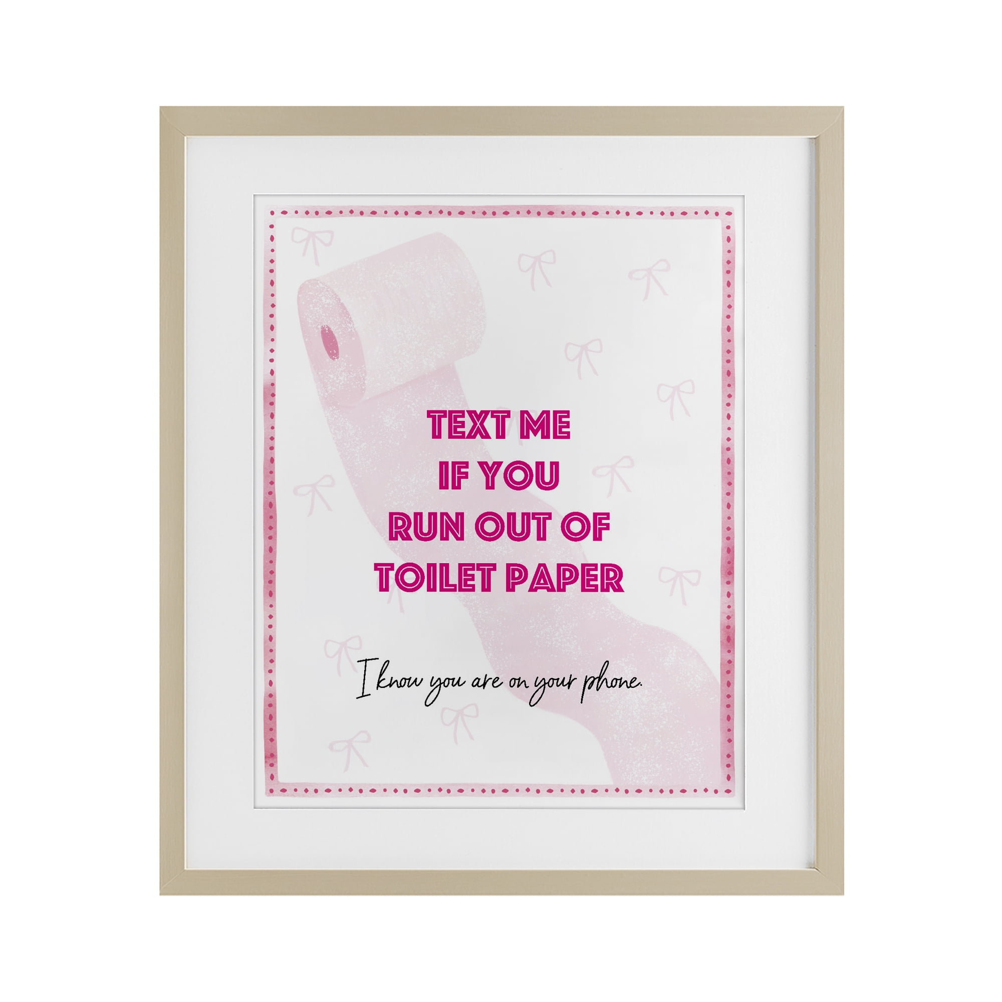 Pink Text for Toilet Paper Birch Framed Print Under Glass, design by Ziwei Li