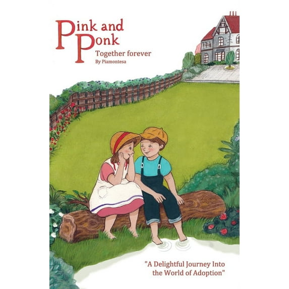 Pink and Ponk together forever, (Hardcover)
