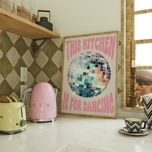 Pink disco ball kitchen poster featuring this kitchen is for dancing retro quote aesthetic print Wall Art Decor 8x12 UNFRAMED