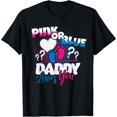 thumbnail image 1 of Pink or Blue, Daddy Loves You, Gender Reveal Shirt, Husband T-Shirt Black Small, 1 of 4
