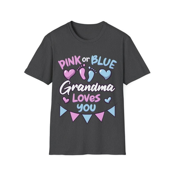 Pink or Blue Grandma Granny Nana loves you Gender reveal