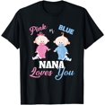 thumbnail image 1 of Pink or Blue Nana Loves You-Gender Reveal Shirt, 1 of 4
