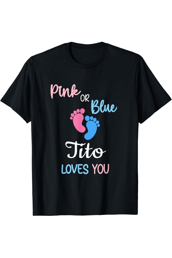 Pink or Blue Tito Loves You Mexican Spanish Grandpa T-Shirt