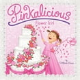 thumbnail image 1 of Pinkalicious Pinkalicious: Flower Girl, (Paperback), 1 of 2