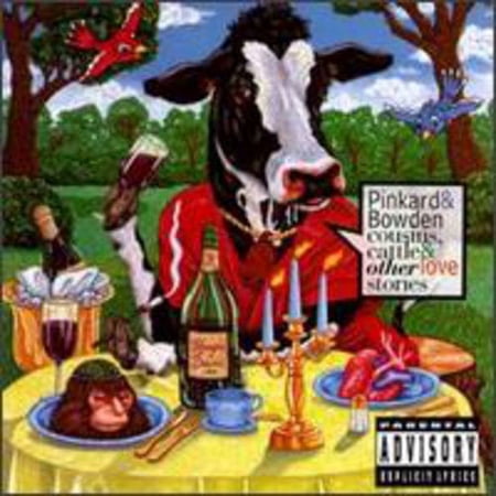 Pinkard & Bowden - Cousins Cattle & Other Love Stories - Music & Performance - CD