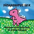 thumbnail image 1 of Pinkasaurus Rex, (Paperback), 1 of 1