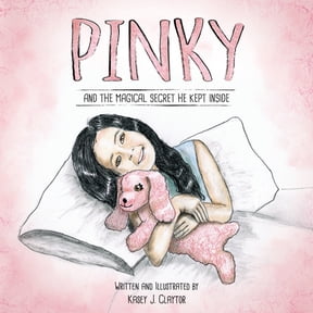 Pinky: And The Magical Secret He Kept Inside, (Paperback)