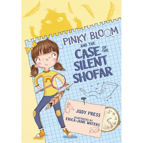 Pinky Bloom Pinky Bloom and the Case of the Silent Shofar, (Paperback)