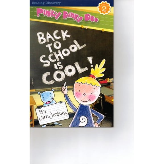 Pre-Owned Pinky Dinky Doo Back To School Is Cool! Level 2 by Jim Jinkins Paperback Textbooks English