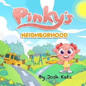 Pinky & Friends Pinky's Neighborhood, Book 1, (Paperback)