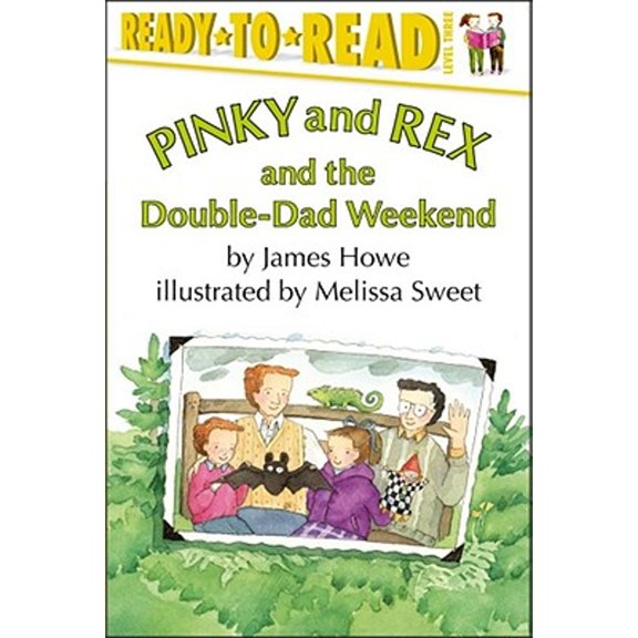 Pre-Owned Pinky and Rex and the Double-Dad Weekend: Ready-To-Read Level 3 (Paperback) 0689808356 9780689808357