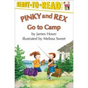 Pinky & Rex Pinky and Rex Go to Camp Ready-To-Read Level 3, Paperback