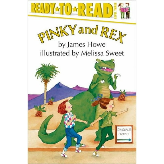 Pinky & Rex Pinky and Rex: Ready-To-Read Level 3, Book 1, (Paperback)