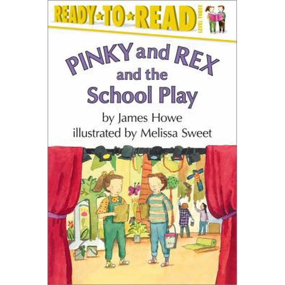 Pre-Owned Pinky and Rex and the School Play: Ready-To-Read Level 3 (Paperback) 0689817045 9780689817045