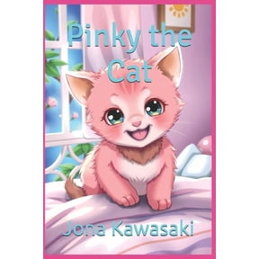 Pinky The Cat: Purr-fect Fun for Toddlers and Early Readers! Ages 1-5, (Paperback)