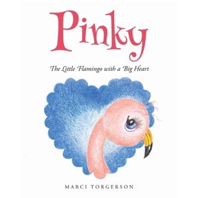 Pinky: The Little Flamingo with a Big Heart, (Paperback)