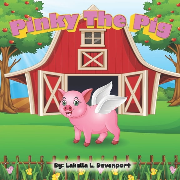 Pinky The Pig, (Paperback)