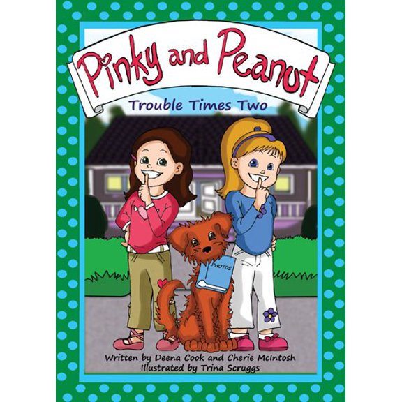 Pre-Owned Pinky and Peanut: Trouble Times Two Paperback