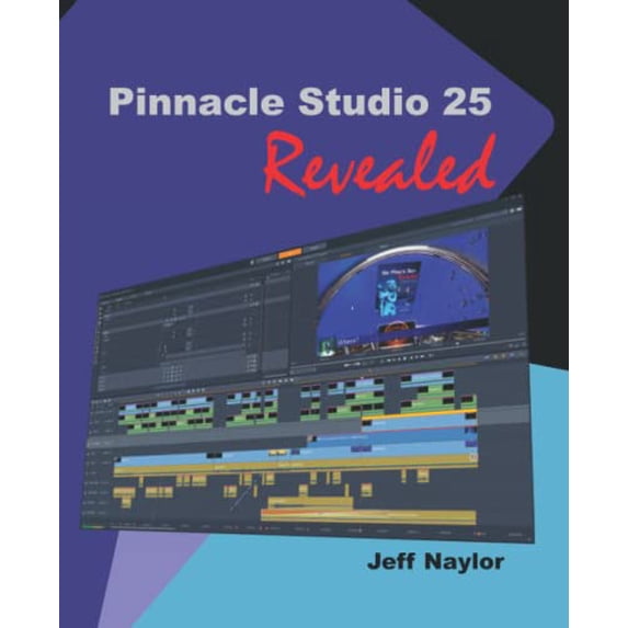 Pre-Owned Pinnacle Studio 25 Revealed Paperback