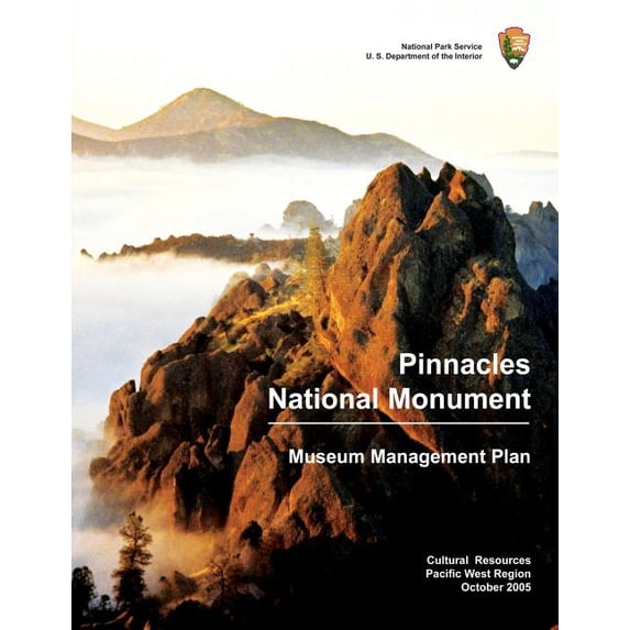 Pinnacles National Monument: Museum Management Plan (Paperback)