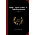 thumbnail image 1 of Pinneo's Primary Grammar Of The English Language : For Beginners (Paperback), 1 of 1